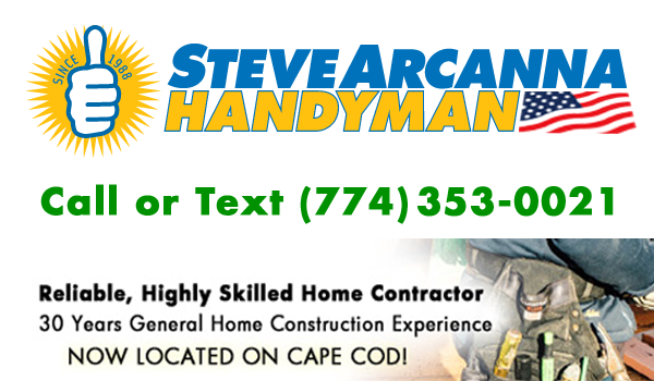 Steve Arcanna Cape Cod Handyman